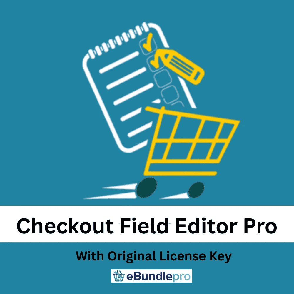 Checkout Field Editor Pro plugin for customizing WooCommerce checkout fields
